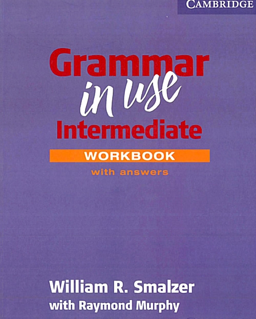 [중고] Grammar in Use Intermediate With Answers (Paperback, Workbook)