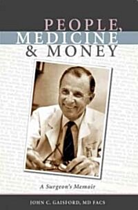 People, Medicine & Money (Paperback)