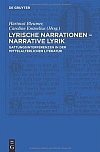Lyrische Narrationen - Narrative Lyrik (Hardcover)