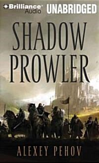 Shadow Prowler (MP3 CD, Library)