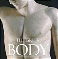 The Greek Body (Hardcover)