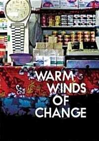 The Warm Winds of Change: Globalisation in Contemporary Samoa (Paperback)
