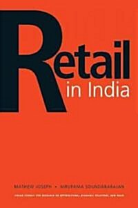 Retail in India: A Critical Assessment (Hardcover)