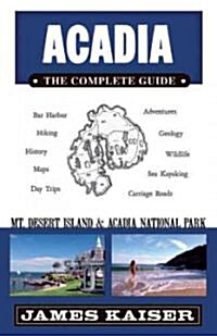 Acadia the Complete Guide (Paperback)