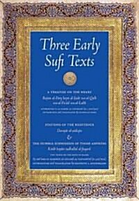 Three Early Sufi Texts: A Treatise on the Heart (Paperback)