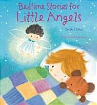 Bedtime Stories for Little Angels (Hardcover)