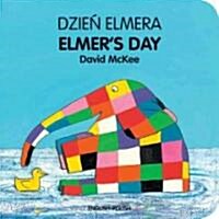 Elmers Day (polish-english) (Hardcover, Bilingual ed)
