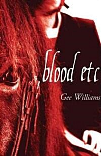 Blood Etc (Paperback)