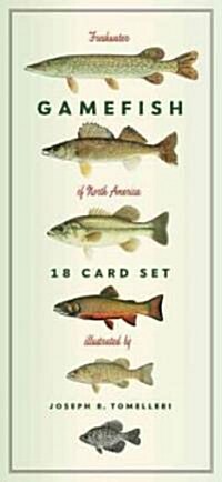 Freshwater Gamefish of North America: 18 Card Set [With Envelope] (Novelty)
