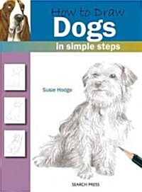 How to Draw: Dogs : In Simple Steps (Paperback)