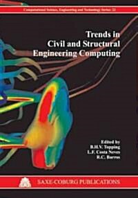 Trends in Civil and Structural Engineering Computing (Hardcover, New)