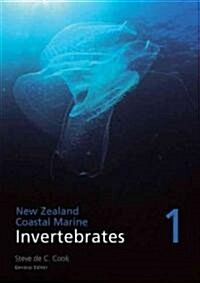 New Zealand Coastal Marine Invertebrates: Volume 1 Volume 1 (Hardcover)