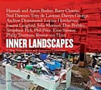 Inner Landscapes: 15 New Zealand Artists with Canterbury Connections (Hardcover)