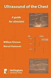 Ultrasound of the Chest : A Guide for Clinicians (Paperback)