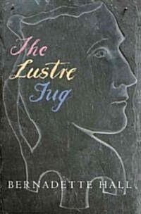 The Lustre Jug (Paperback)