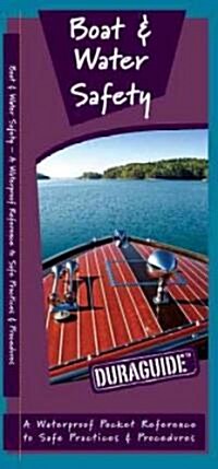 Boat & Water Safety: A Waterproof Pocket Guide to Safe Practices & Procedures (Paperback)
