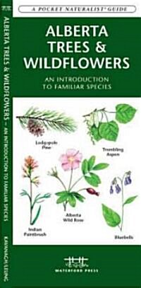 Alberta Trees & Wildflowers: A Folding Pocket Guide to Familiar Plants (Paperback)