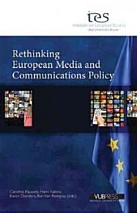 Rethinking European Media and Communications Policy (Paperback)