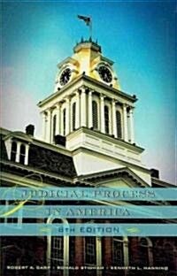 Judicial Process in America (Paperback, 8th)