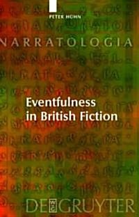 Eventfulness in British Fiction (Hardcover)