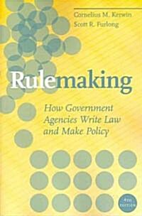 Rulemaking: How Government Agencies Write Law and Make Policy, 4th Edition (Paperback, 4)