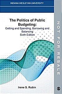 The Politics of Public Budgeting (Paperback, 6th)