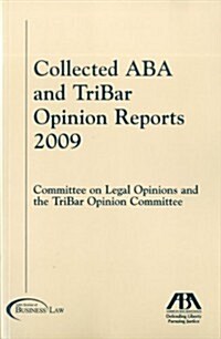 The Collected ABA and TriBar Opinion Reports (Paperback, 12, 2009)
