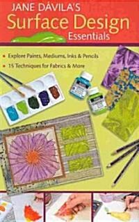 [중고] Jane Davilas Surface Design Essentials (Spiral)