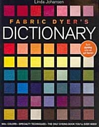 Fabric Dyers Dictionary (Paperback)