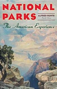 National Parks: The American Experience (Paperback, 4)