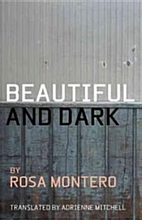 Beautiful and Dark (Paperback)