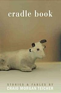 Cradle Book: Stories & Fables (Paperback)