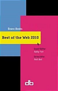 Best of the Web 2010: Travels in the Footsteps of the Commodore Who Saved America (Paperback, 2010)