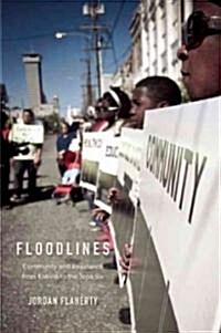 Floodlines: Community and Resistance from Katrina to the Jena Six (Paperback)