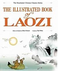 The Illustrated Book of Laozi (Paperback)