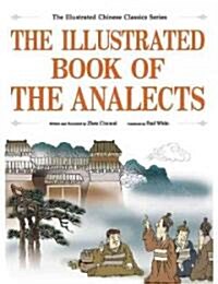 The Illustrated Book of the Analects (Paperback)