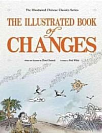 The Illustrated Book of Changes (Paperback)