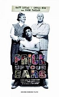 Prick Up Your Ears (Paperback)