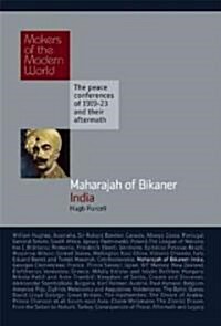 Maharajah of Bikaner: India (Hardcover)