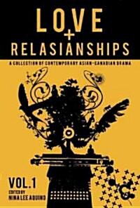 Love and Relasianships, Volume 1 (Paperback, New)