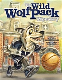 The Wild Wolf Pack Mystery (Hardcover)