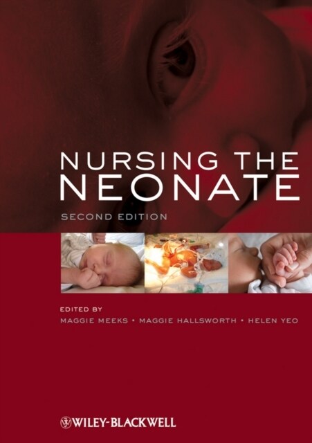 Nursing the Neonate (Paperback, 2 ed)