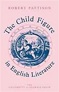 The Child Figure in English Literature (Paperback)
