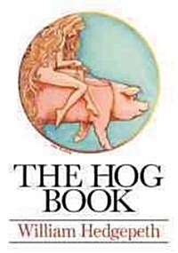 The Hog Book (Paperback)