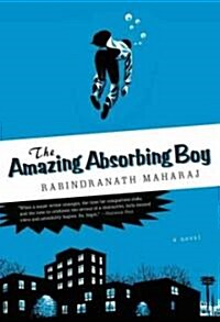 The Amazing Absorbing Boy (Hardcover)