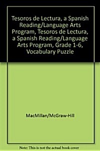 Tesoros de Lectura, a Spanish Reading/Language Arts Program, Grade 1-6, Vocabulary Puzzlemaker CD-ROM (Board Games)