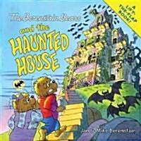 The Berenstain Bears and the Haunted House (Paperback)