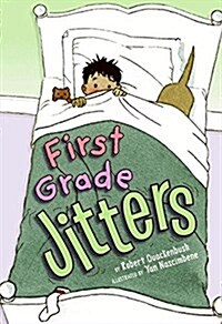 First Grade Jitters (Hardcover)