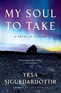 My Soul to Take: A Novel of Iceland (Paperback)