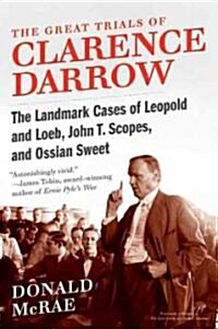 The Great Trials of Clarence Darrow (Paperback)